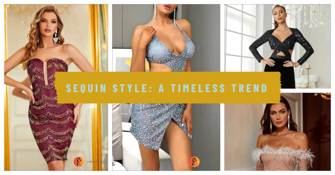 Sequin: The Timeless Trend in Women’s Fashion